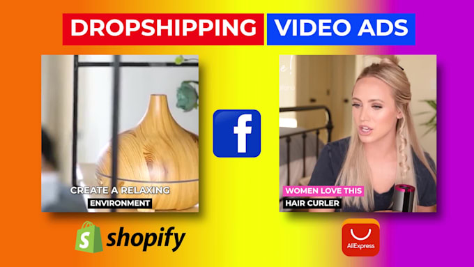 create shopify, facebook and dropshipping video ads