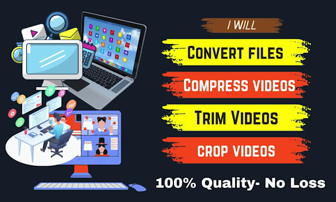 convert any files, compress, video cropping, and trimming