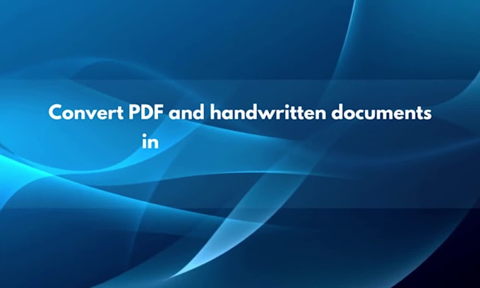 type handwritten notes into word and covert PDF into word
