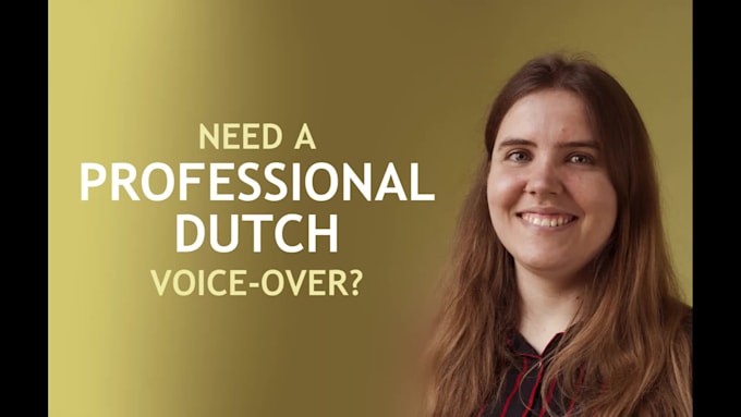 give your project a professional female dutch voice