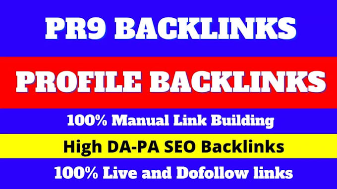 do manually pr9 dofollow profile backlinks