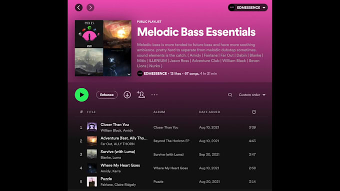 create the finest custom edm playlists for you