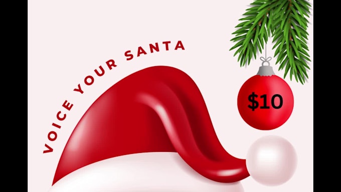 voice a santa christmas message early, beat the rush
