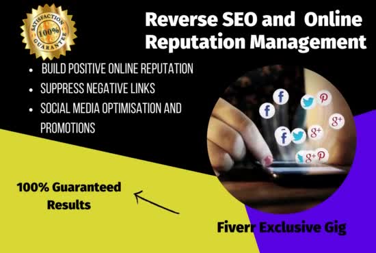 perform reverse SEO, online reputation management, ORM for your brand