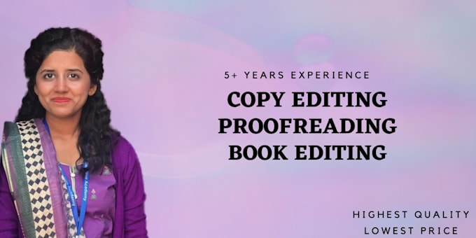 do meticulous proofreading, copy editing and english book editing