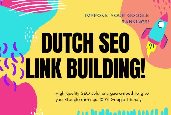 build dutch SEO link building backlinks google top ranking