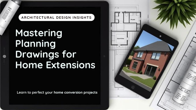 create professional planning drawings for your house extension or conversion