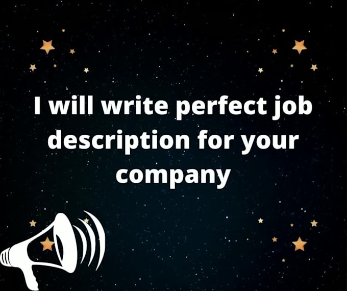 write a powerful job description that attracts stellar candidates