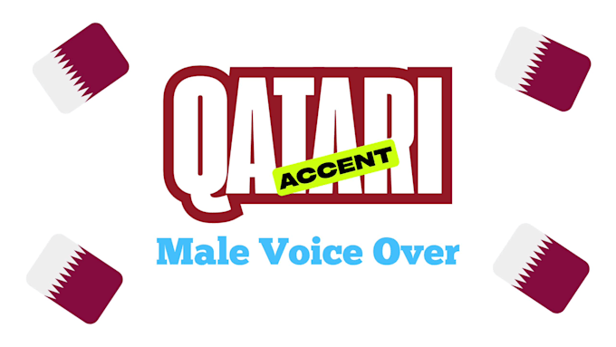provide a professional qatari voice over for your project