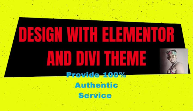 create a website with custom divi and elementor