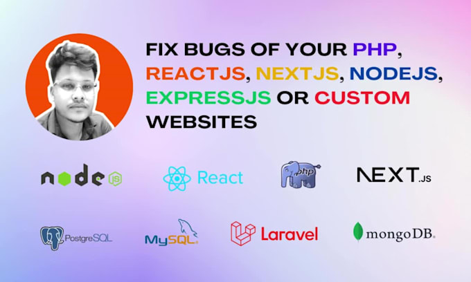 fix bugs of your php, react, nodejs, express website