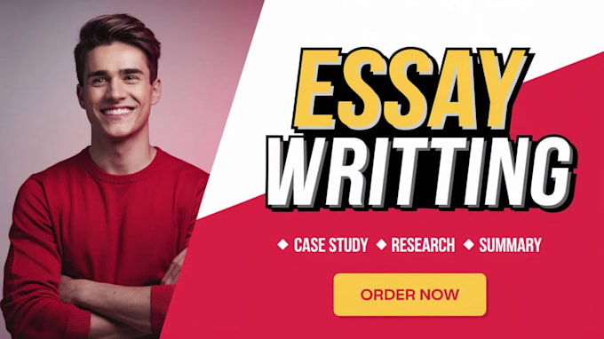 do essay writing, research, summary, case study