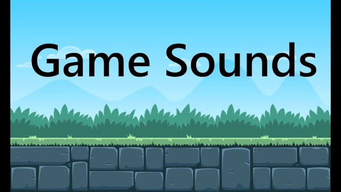 create game sound and sound effects for your needs