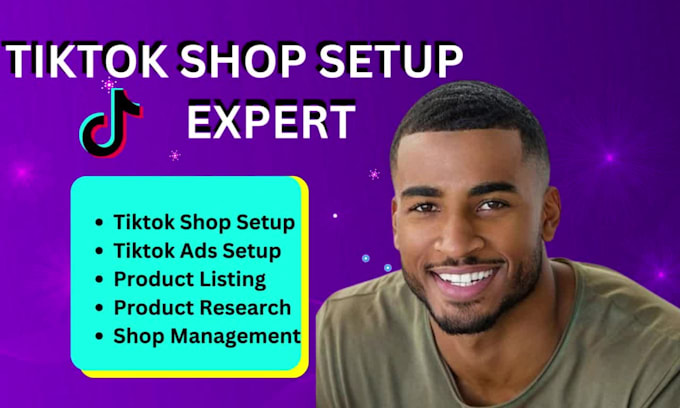 set up tik tok shop and will be your tiktok shop manager