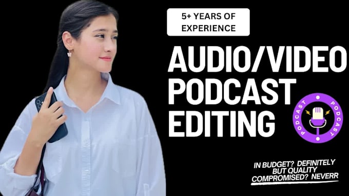 do audio and video editing for podcast
