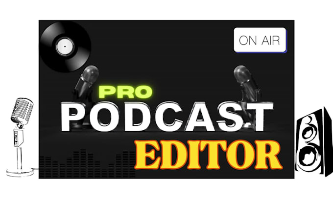 do podcast audio editing post production mixing and mastering cleanup transcript