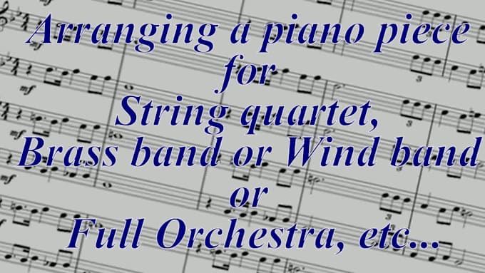 compose, arrange, orchestrate for any purpose you need