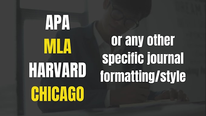 proofread and edit apa, harvard, mla, chicago style references with citations