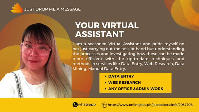 be your virtual assistant for any administrative gig