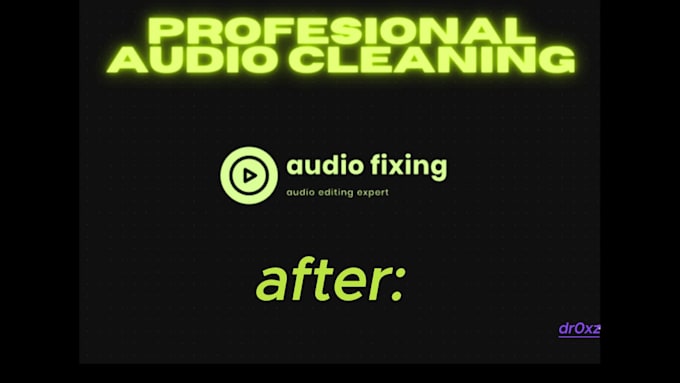 clean,edit,fix your audio file in less that an hour
