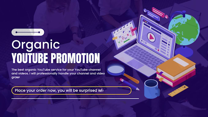 do organic youtube promotion, quick video views marketing