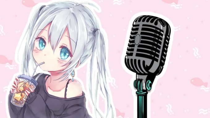 Say anything in a cute uwu anime voice by Arsenickitty | Fiverr