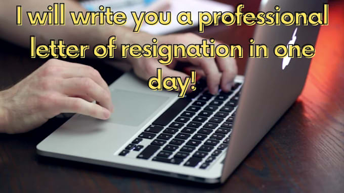 write your letter of resignation