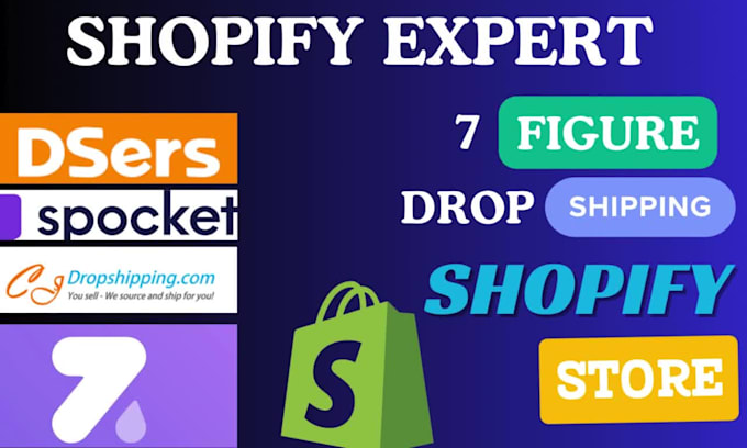create shopify dropshipping store via dsers zendrop spocket ,cjdropshipping