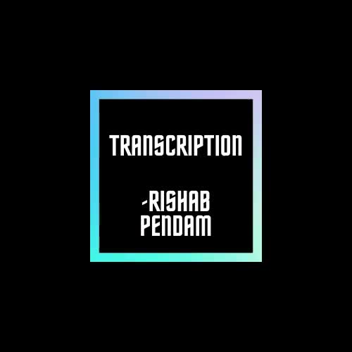 do transcription within 24 hours