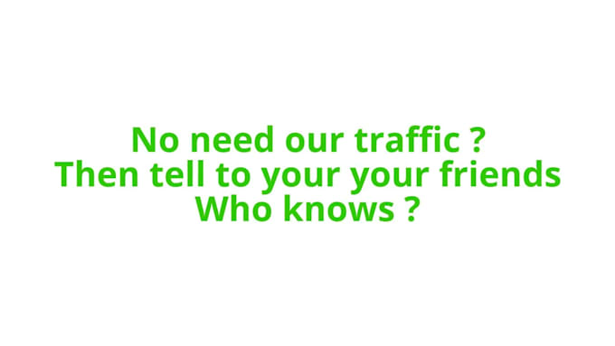 send minimum 100 000 visits on your website per week