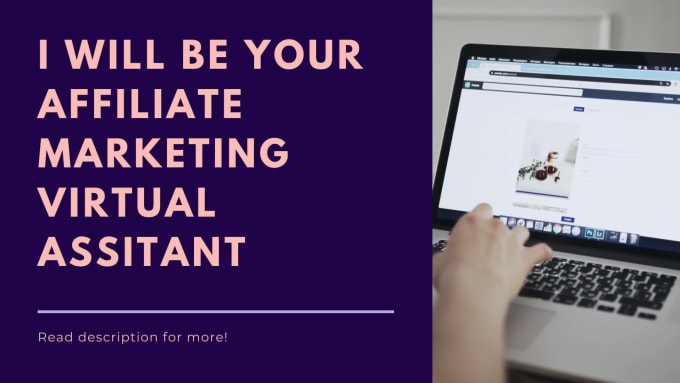 Be Virtual Assistant for Your Affiliate Marketing Business