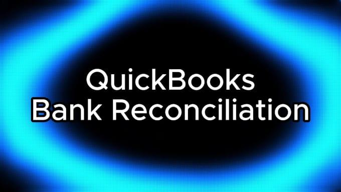do quickbooks bank reconciliation