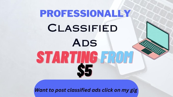professionally post classified ads for maximum visibility
