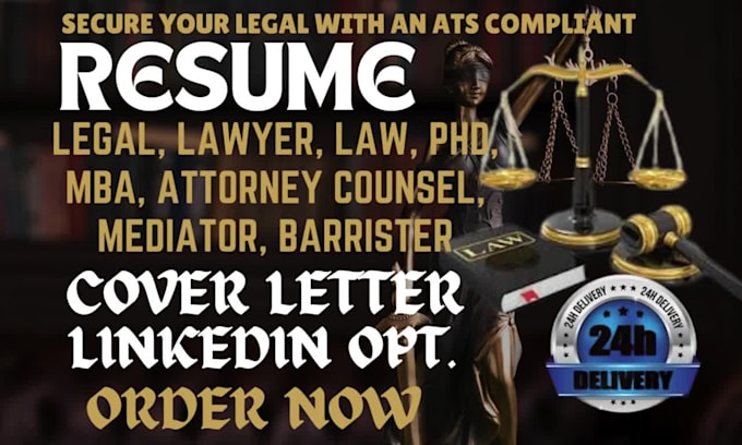 write legal resume, lawyer, MBA, attorney counsel, mediator, barrister resume