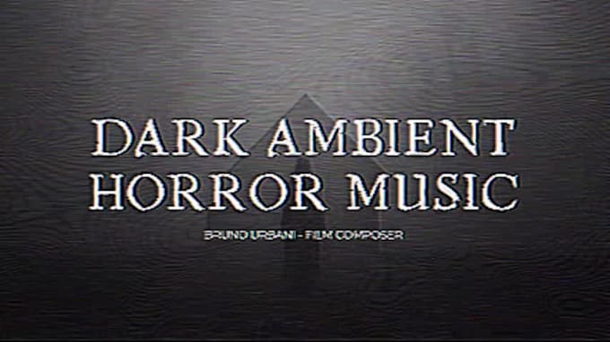 compose creepy dark ambient horror music