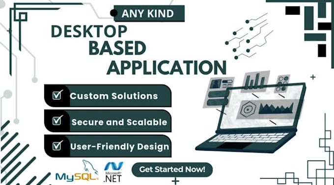 develope any kind of desktop based application