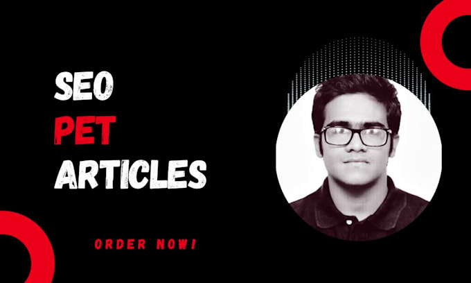 write SEO pet articles and blogs about dogs, cats, and birds