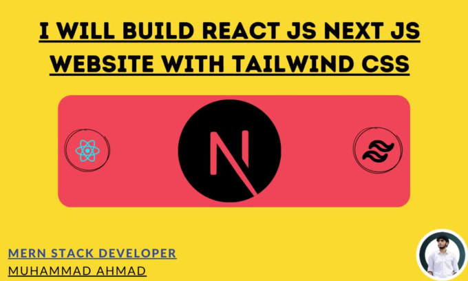 Build React Js Next Js Website With Tailwind Css By Ahmad_royal | Fiverr