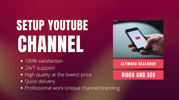 create and setup youtube channel with upload videos