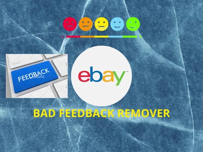 Remove bad feedback or comment from ebay by Saifullahkhan01 Fiverr