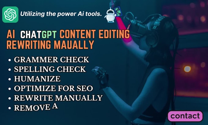 rewrite edit chat gpt ai content editing humanize manually do SEO optimization
