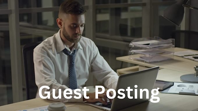 make 5 dofollow guest posts on high da high traffic sites using white hat