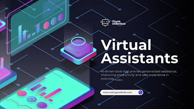 be your reliable and dependable virtual assistant
