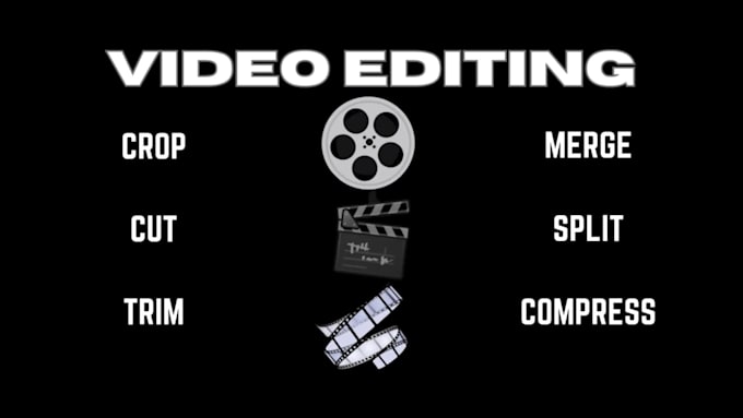 cut, split, merge, trim, crop, or convert video