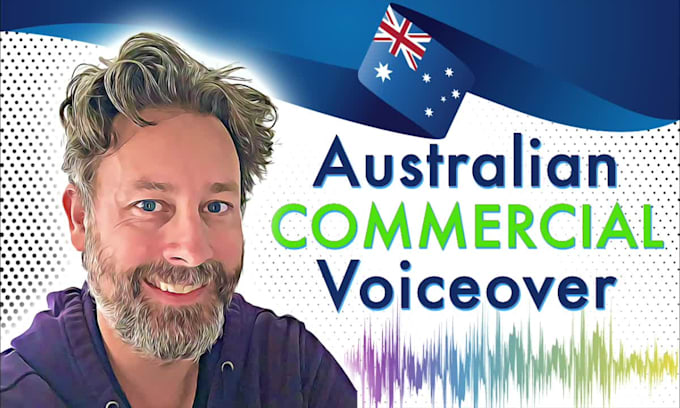deliver an australian commercial voiceover
