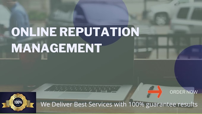 help you with your online reputation management