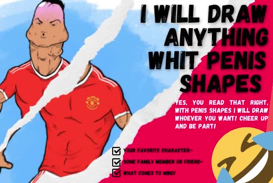 draw anything whit penis shapes