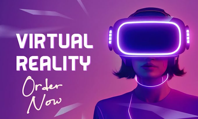 create VR design and solution for best experience