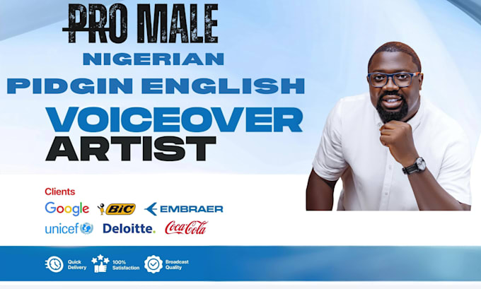 record your nigerian pidgin english voiceover