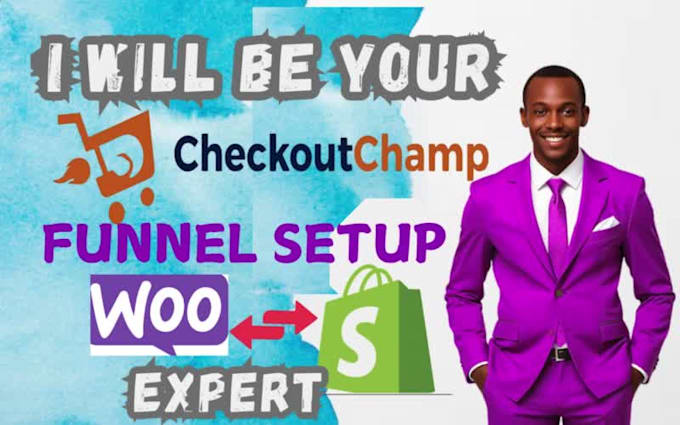 setup checkout champ funnel and integrate it with shopify or woocommerce website
